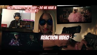 Nicki Minaj ft. Lil Baby - Do We Have A Problem? (Official Music Video)Reaction