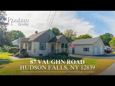 87 Vaughn Road, Hudson Falls, NY home video tour