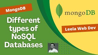 3. Different types of noSQL databases like Document, wide-column store, key-value, graph - MongoDB
