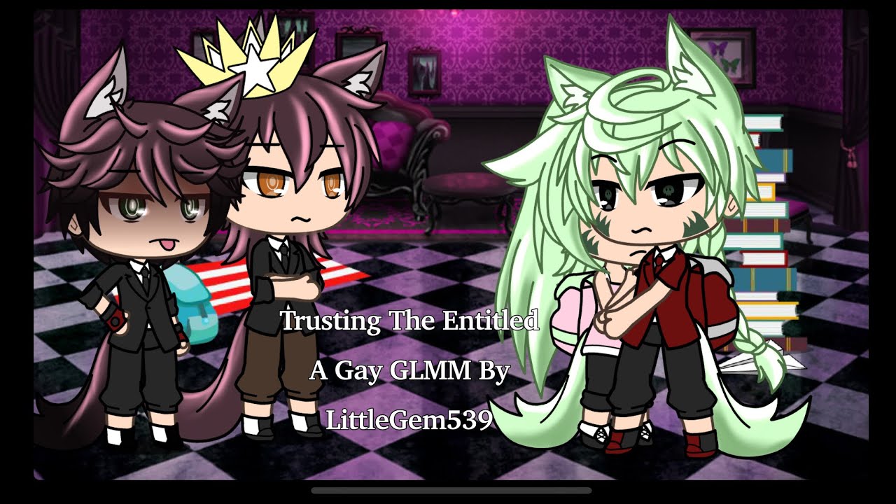 Trusting The Entitled - GLMM BL - Part 1 - YouTube
