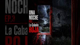 Una noche en La Cabaña Roja | EP.3 #Shorts