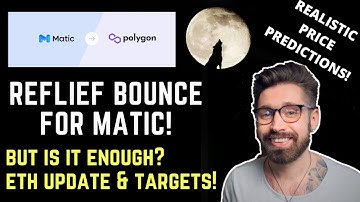 POLYGON PRICE PREDICTION💎RELIEF BOUNCE FOR MATIC BUT IS IT ENOUGH?👁ETH UPDATE AND NEXT TARGETS!👑