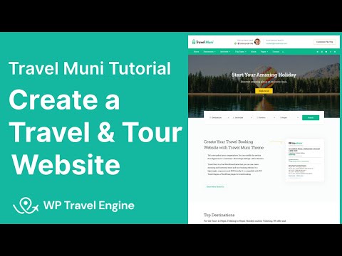 Travel Muni Theme Tutorial | Create Travel u0026 Tour website with WordPress 2022