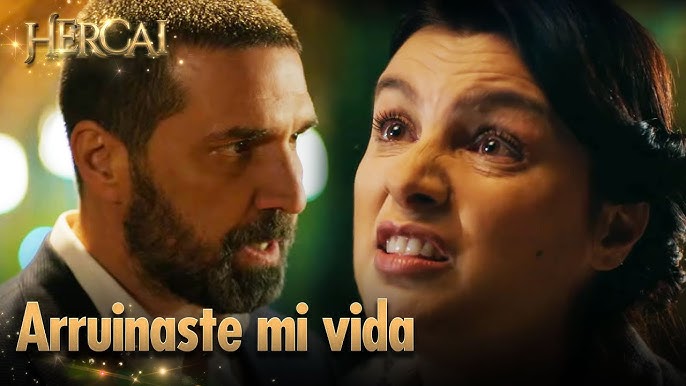 Ya arruinaste mi vida una vez, no lo repitas | Hercai