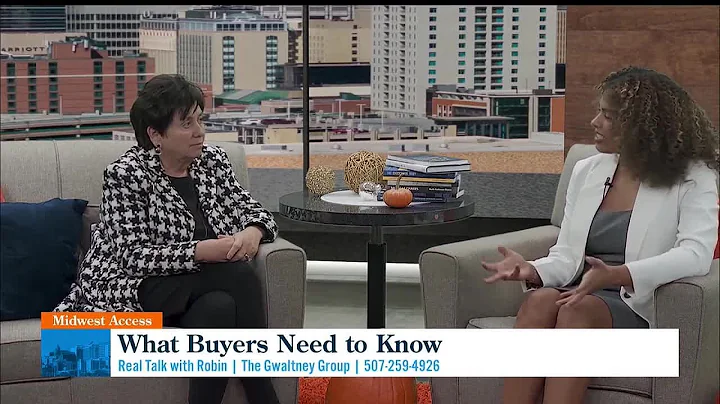 Midwest Access: Real Talk with Robin - What Buyers Need to Know
