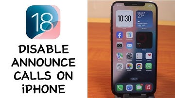 How to Disable Announce Calls on iPhone on iOS 18
