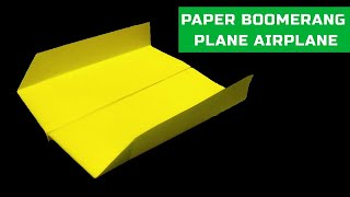 How to make a paper airplane boomerang very easy
