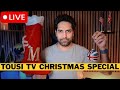 🚨 LIVE: Tousi TV Christmas Special