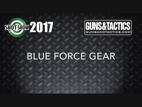 Blue Force Gear SHOT Show 2017