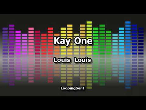Kay One - Louis Louis - Lyric Video