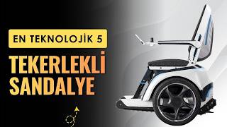 En İyi 5 Robotik Tekerlekli Sandalye (Hız, Menzil, Şarj Karşılaştırması)