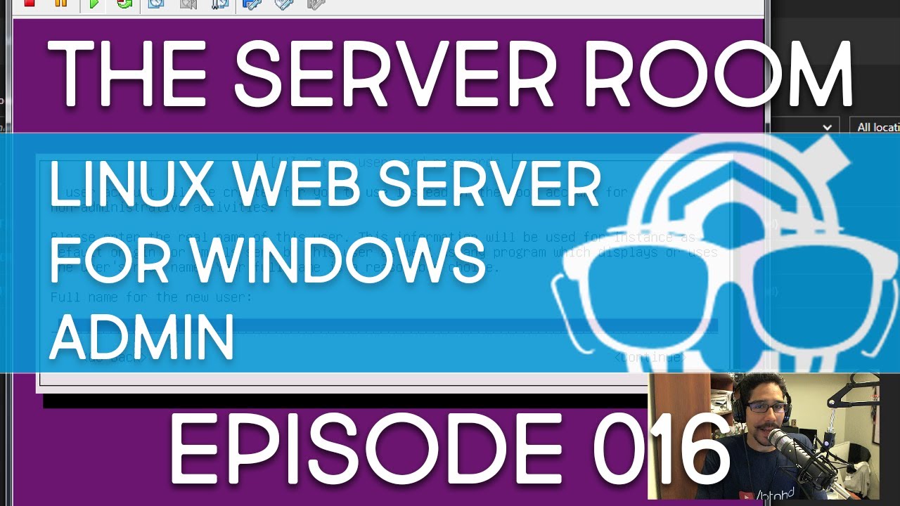 The Server Room – Deploying a Linux Web Server for Windows Admins ...