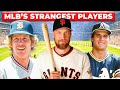 The Most Bizarre Players in Baseball History!