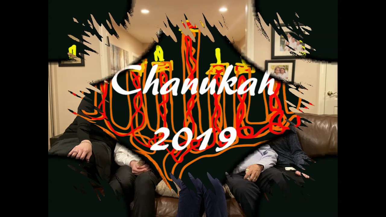 Chanukah 2019 - YouTube