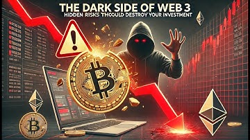 The Hidden Risks of Web3: What You MUST Know