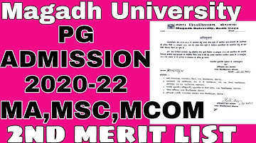 Magadh University  PG admission 2nd merit list session 2020-22, kab tak pg admissions2nd merit list