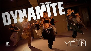 DYNAMITE - TYLA, WIZKID / YEJIN Choreography / Urban Play Dance Academy