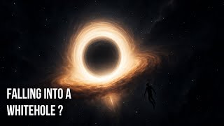 What Happens If You Fall Into a White Hole?