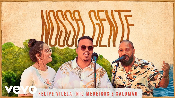 Nossa Gente (Ao Vivo Em Balneário Camboriú, Santa Catarina / 2020)