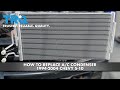 How to Replace AC Condenser 1994-2004 Chevy S-10