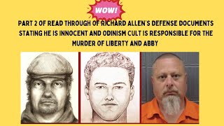 Delphi Case New Document Odin Report Read Through Part 3 - Is Richard Allen Innocent?