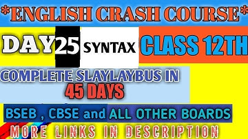 English Crash Course class 12th  || Day 25 | Syntax || Syntax rules in Detail || Syntax part 2