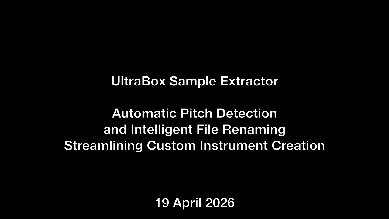 Ultra Box Samples UltraBox Sample Extractor - Automatic Pitch Detection and Intelligent ...