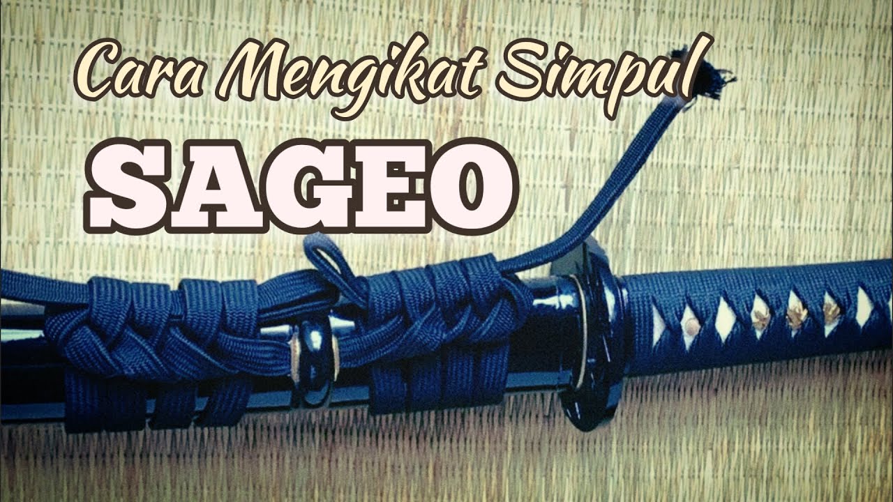 Cara Mengikat Simpul Tali Sageo Pedang Katana
