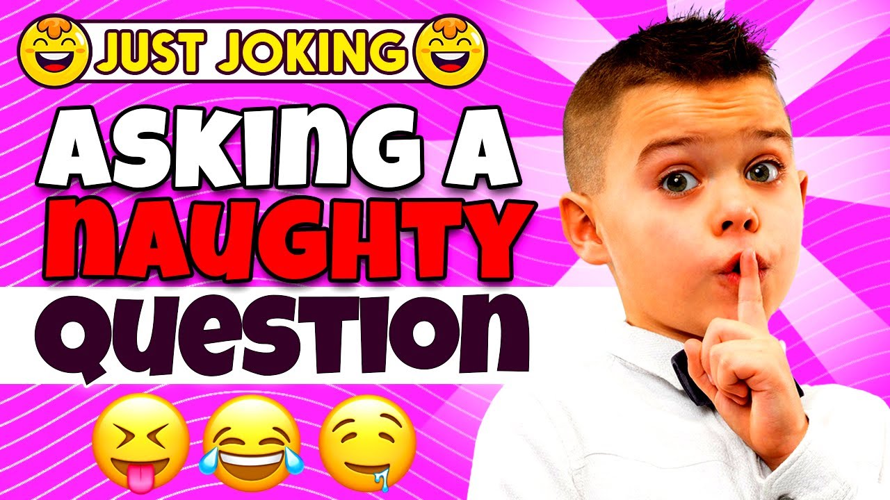 Dirty Joke – Asking Naughty Question From Kid | Just Joking - YouTube