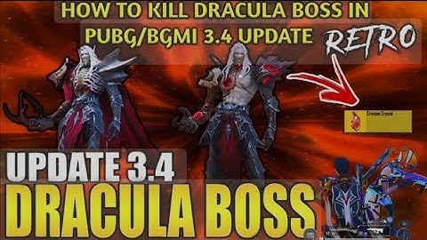 HOW TO KILL DRACULA BOSS IN PUBG/BGMI  3.4UPDATE