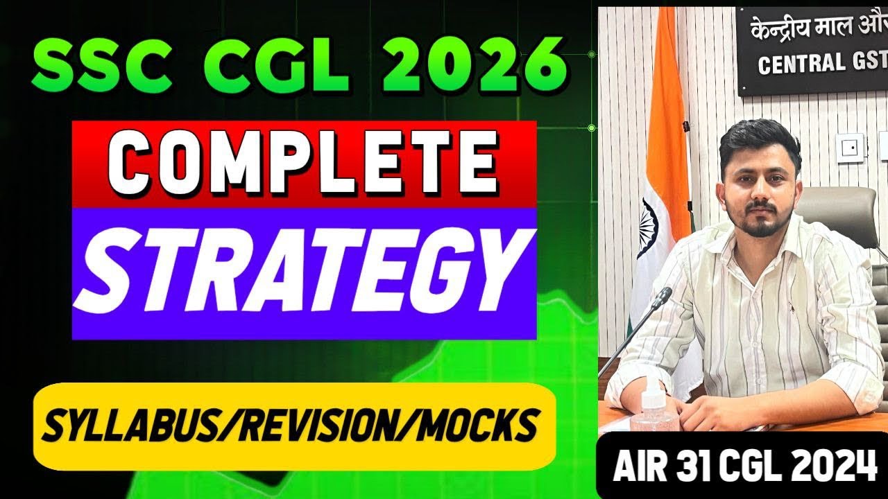 SSC CGL 2026 Complete Study Plan! AIR 31 SSC CGL 2024 - YouTube