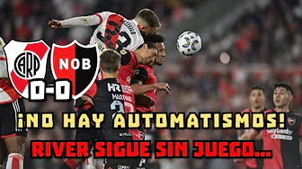⚪🔴RIVER EMPATA 0-0 CONTRA NEWELL'S EN EL MONUMENTAL CON UN POBRE DESEMPEÑO FUTBOLÍSTICO 🐔 thumbnail
