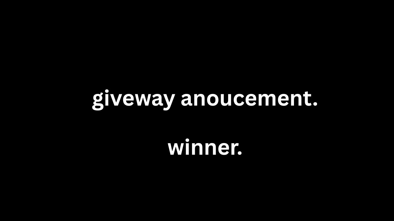 giveway anoucement by risunprogaming