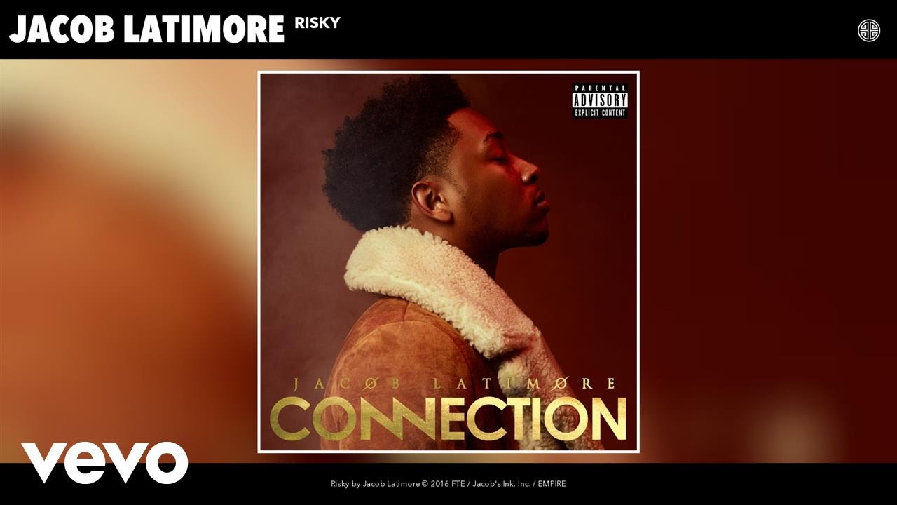 Jacob Latimore - Risky (Audio)