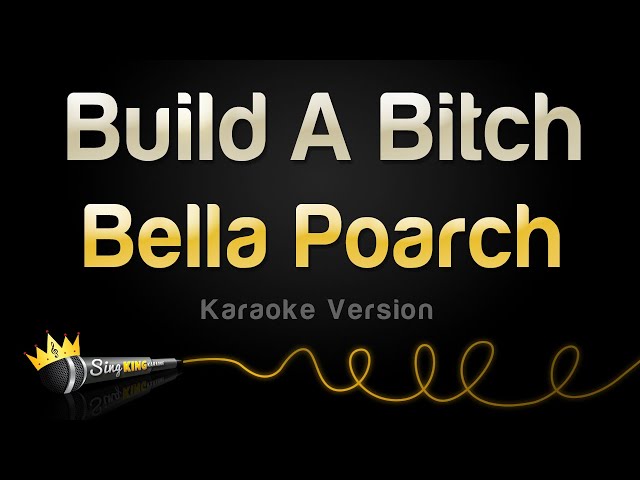 Bella Poarch - Build A B (Karaoke Version) class=