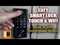 Eufy Smart Lock Touch & WIFI Review - Unboxing, Features, Setup, Installation and Testing