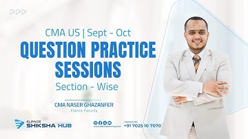CMA Question Practice Sessions | Section-Wise | CMA Naser Ghazanfer | Elance Shiksha Hub