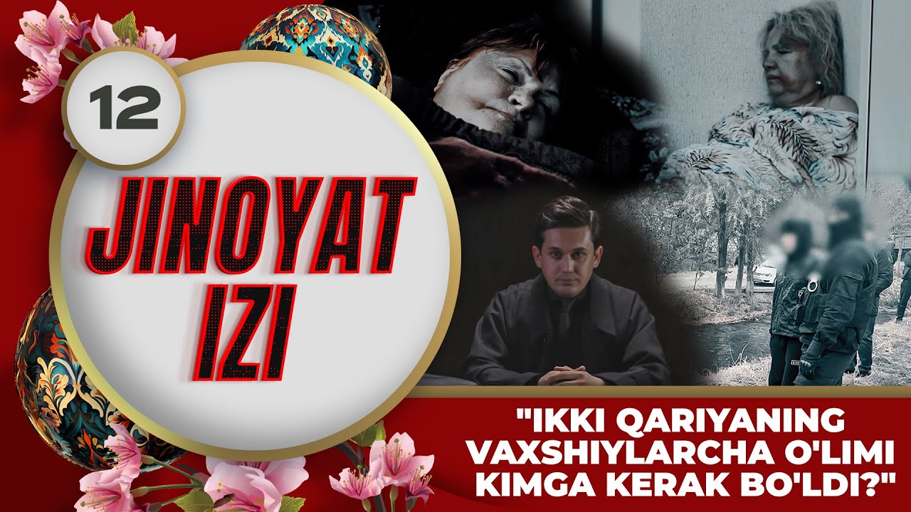 Jinoyat Izi 12-son 