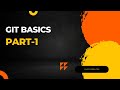 Basics of GIT - Part 1