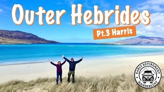 Outer Hebrides Campervan Road Trip- Part 3 Harris