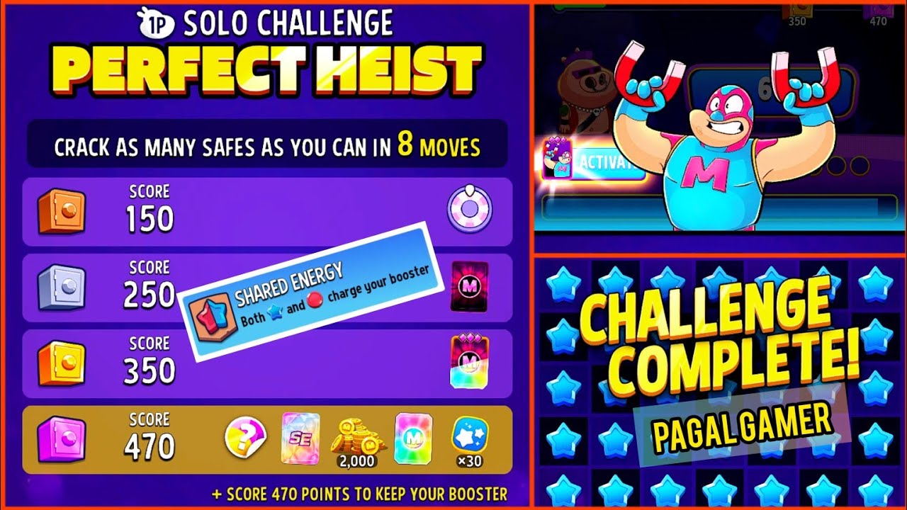 Solo Challenge Perfect Heist SHARED ENERGY 8 Moves 470 Only Diamond Boosters Gameplay || PaGaL GaMeR