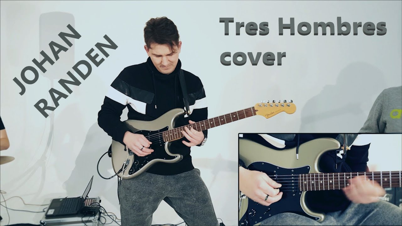 JOHAN RANDEN -Tres Hombres  (cover)