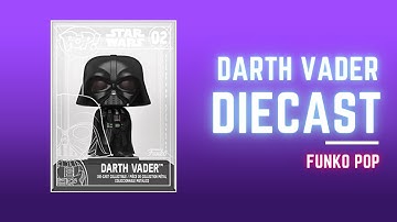 POP! DIE-CAST DARTH VADER - STAR WARS | Unboxing
