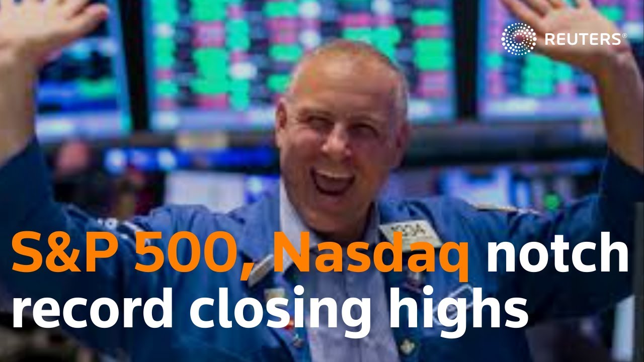 S&P 500, Nasdaq notch record closing highs