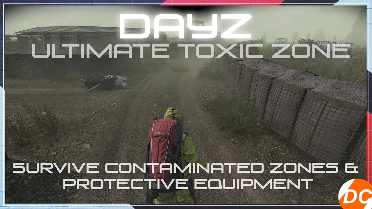 DayZ ULTIMATE Toxic Zone at the airfield in DayZ survive contaminated