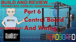 Tronxy X5S Review and Build Pt6 Electronics and wiring
