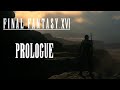 Final Fantasy XVI - Full Prologue (English)