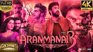 Aranmanai 3 In Hindi Dubbed Review Explained & Facts | Arya | Raashi Khanna | Yogi Babu