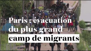 Paris : évacuation du plus grand camp de migrants