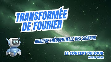 Transformée de Fourier : Analyse Fréquentielle des Signaux Audio Expliquée